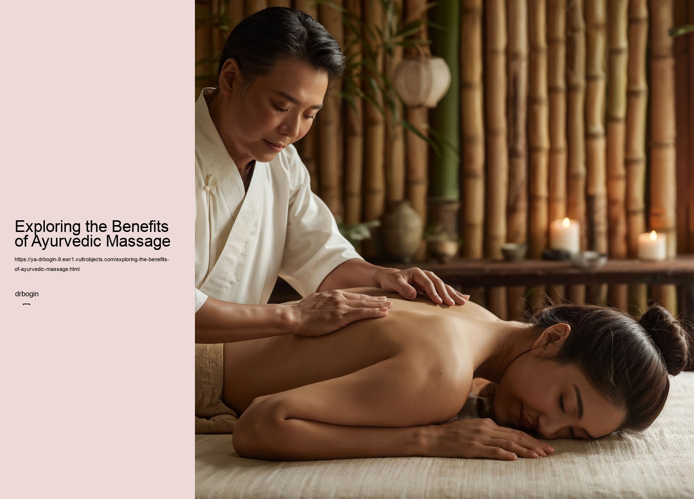 Exploring the Benefits of Ayurvedic Massage